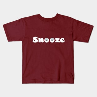 Snooze Kids T-Shirt